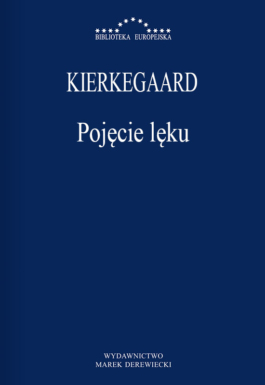 Kierkegaard - Pojęcie lęku