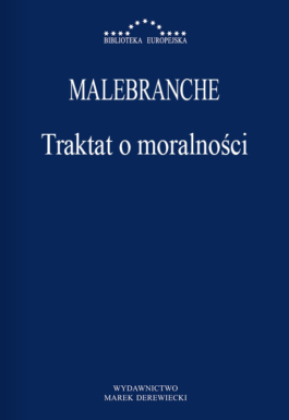 Malebranche - Traktat o moralności