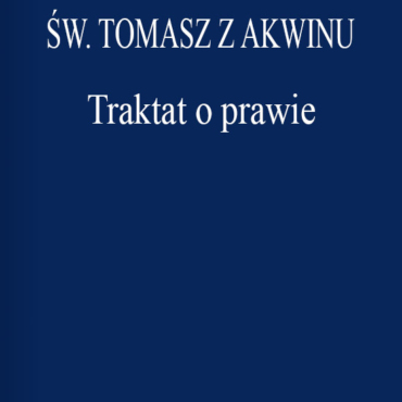 Św. Tomasz z Akwinu - Traktat o prawie