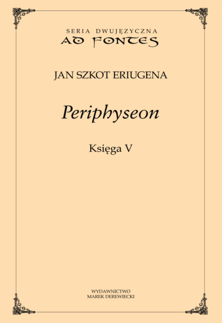 Okładka - Jan Szkot Eriugena, Periphyseon, księga V